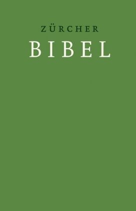 Neue Zürcher Bibel - Klassikausgabe