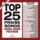 Top 25 Praise Songs Good Good Father