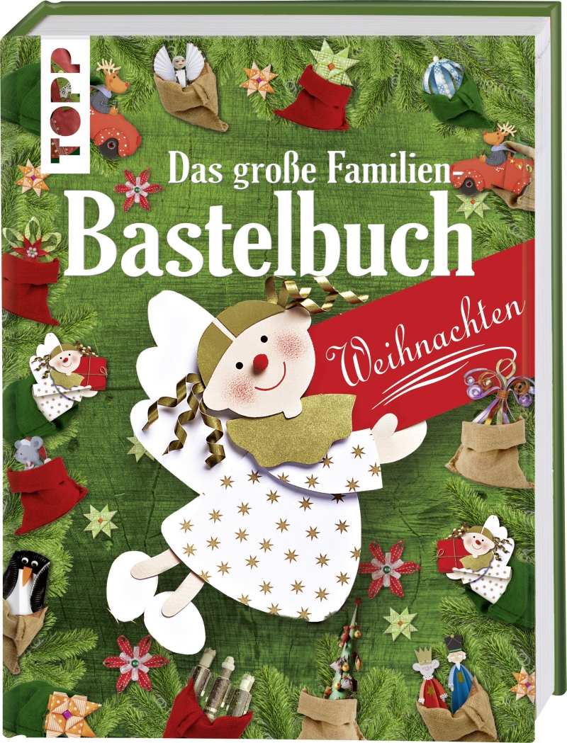Das große Familienbastelbuch - Weihnachten