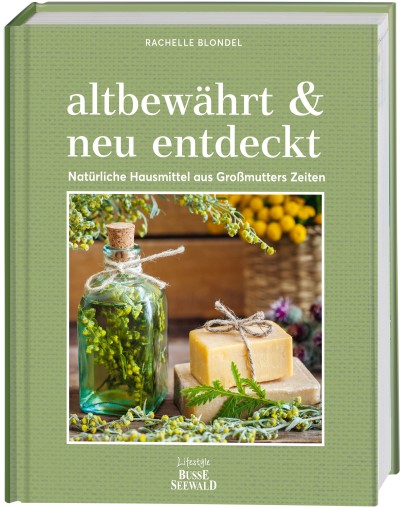 altbewährt & neu entdeckt