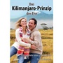 Das Kilimanjaro-Prinzip der Ehe|4 Grundpfeiler einer glücklichen Ehe