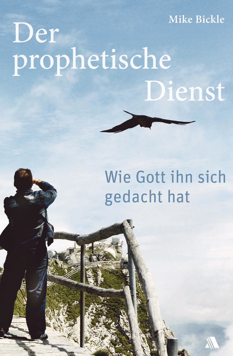 Der prophetische Dienst