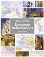 Atlas of the European Reformations|Englische Ausgabe