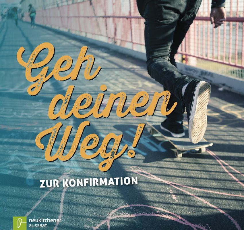 Geh deinen Weg!