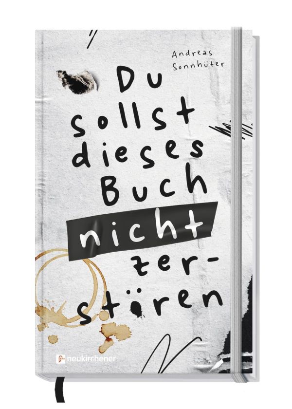 Du sollst dieses Buch nicht zerstören