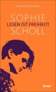 Sophie Scholl|Lesen ist Freiheit!