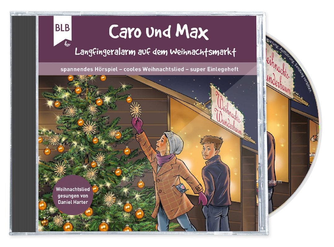 Caro und Max - Langfingeralarm auf dem Weihnachtsmarkt|spannendes Hörspiel - cooles Weihnachtslied - super Einlegeheft
