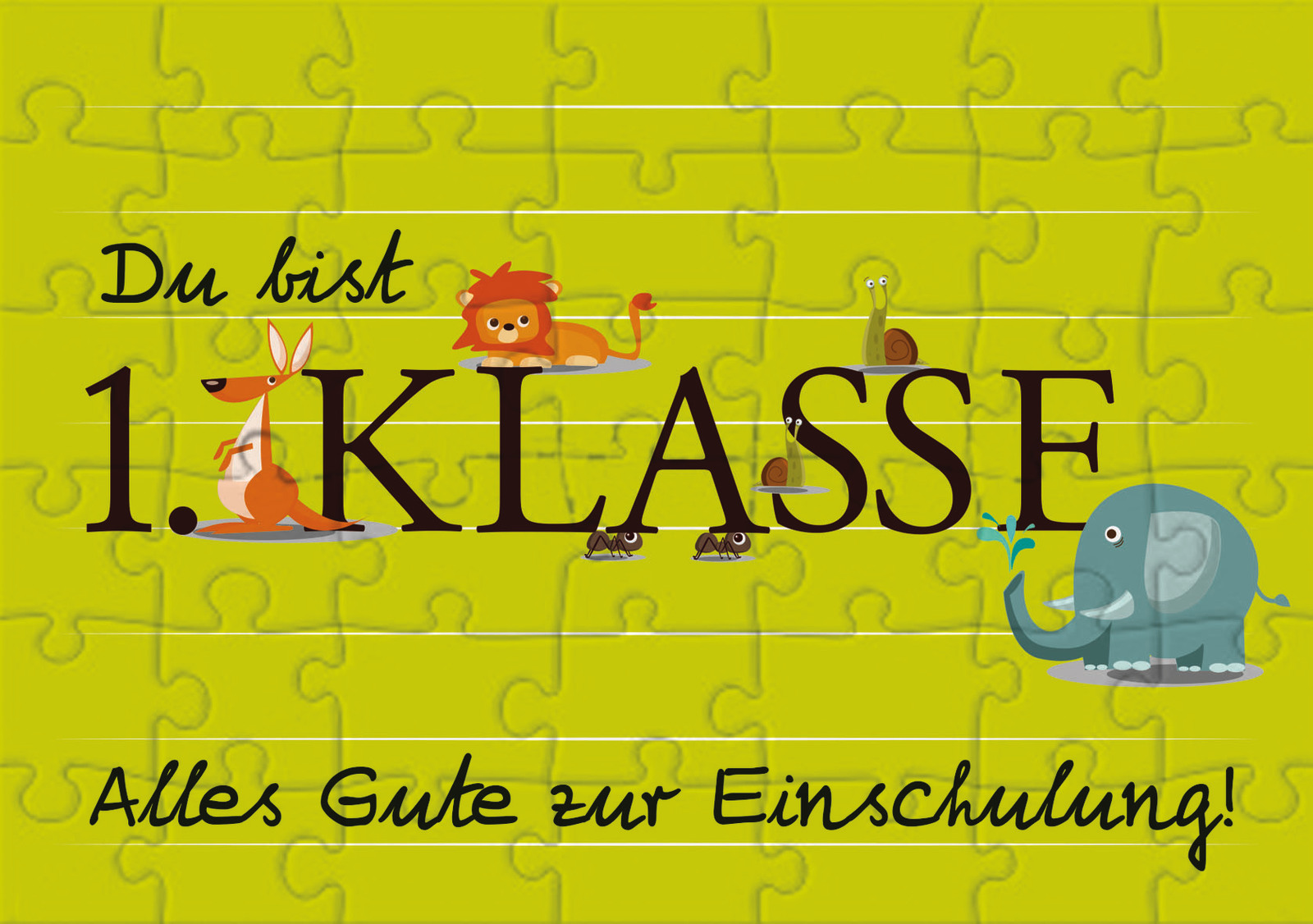 Du bist 1.Klasse (Puzzle-Karte)|Alles Gute zur Einschulung