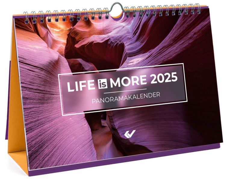 Life is more 2025 - Panorama-Tischkalender