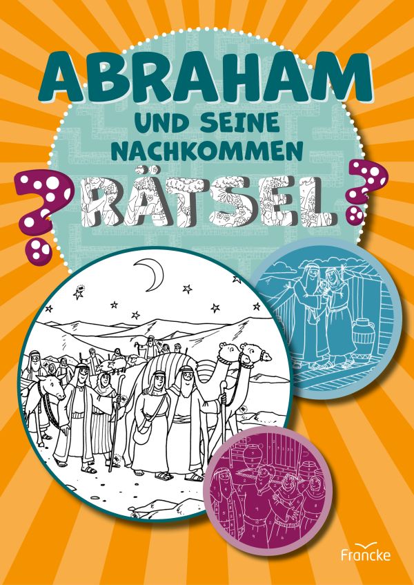 Abraham und seine Nachkommen - Rätsel