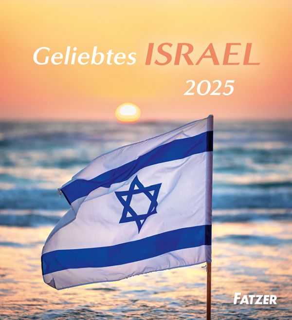 Geliebtes Israel 2025 - Tischkalender