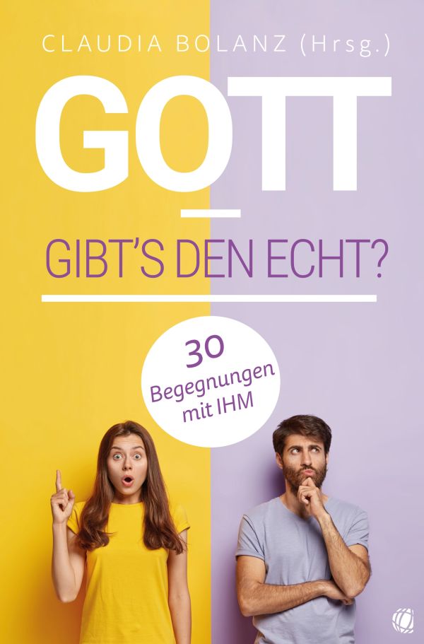 Gott - gibt ` s den echt?