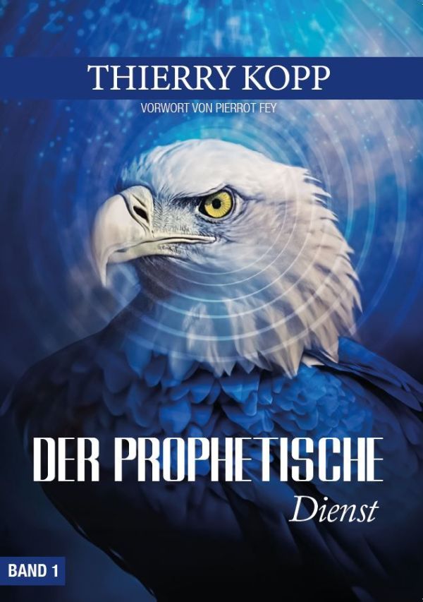 Der prophetische Dienst