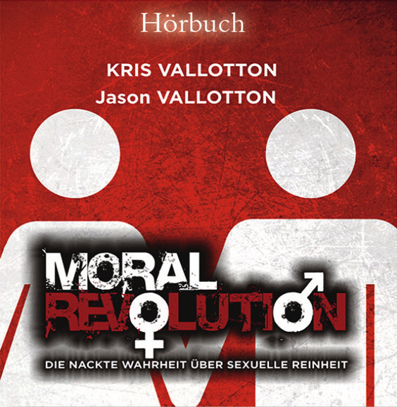 Moral Revolution (Hörbuch MP3-CD)|Die nackte Wahrheit über sexuelle Freiheit