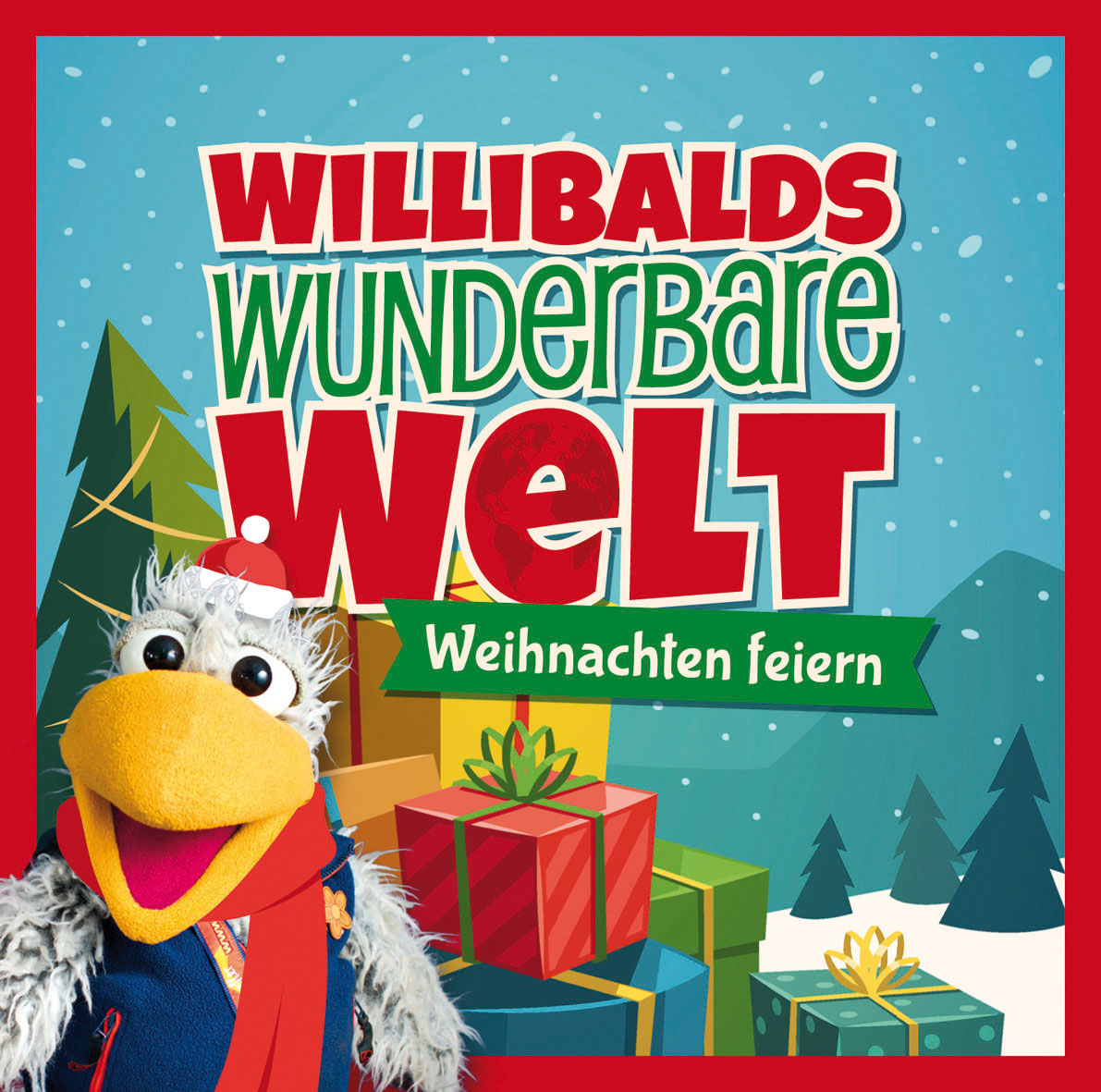 Willibalds wunderbare Welt - Weihnachten in echt - Hörspiel (CD)