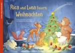 Rica und Luna feiern Weihnachten (Adventskalender)|Zum Vorlesen und Gestalten eines Fensterbildes