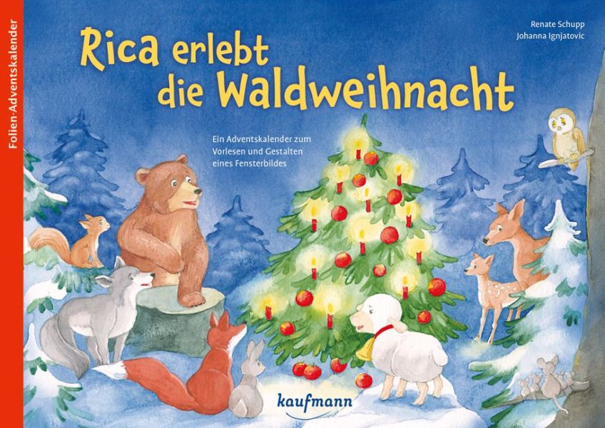 Rica erlebt die Waldweihnacht - Adventskalender
