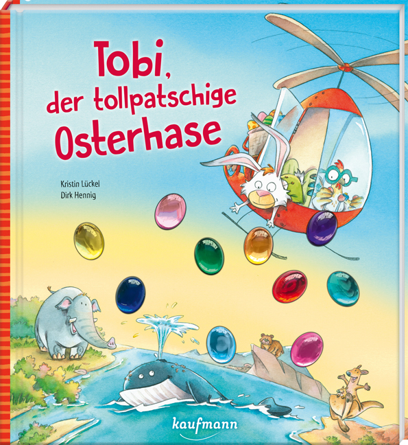 Tobi, der tollpatschige Osterhase