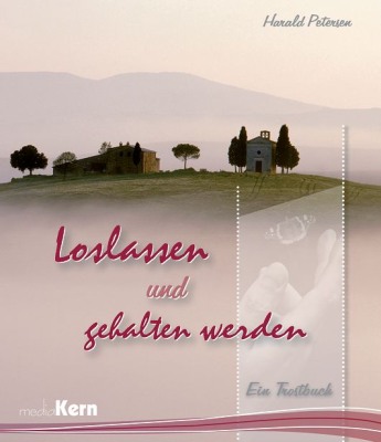 Loslassen und gehalten werden