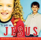 Es geht um Jesus (CD)