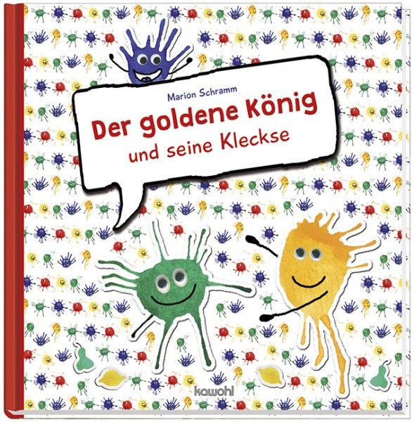 Der goldene König und seine Klekse