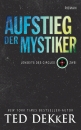 Aufstieg der Mystiker - Roman|Jenseits des Circles Zwei