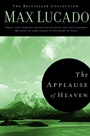 Applause Of Heaven|A Timeless Inspirational Classic