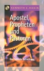 Apostel, Propheten und Pastoren