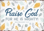 Praise God for he is mighty (Postkarte)