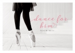 Dance for him (Postkarte Black & White)