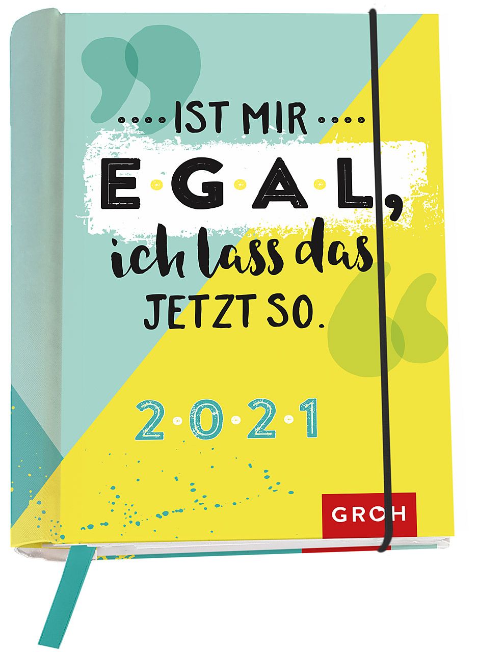 CBZ - Ist mir egal, ich lass das jetzt so, 2021 - Buchkalender