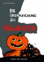 Die Überraschung zu Halloween - Staffelpreis